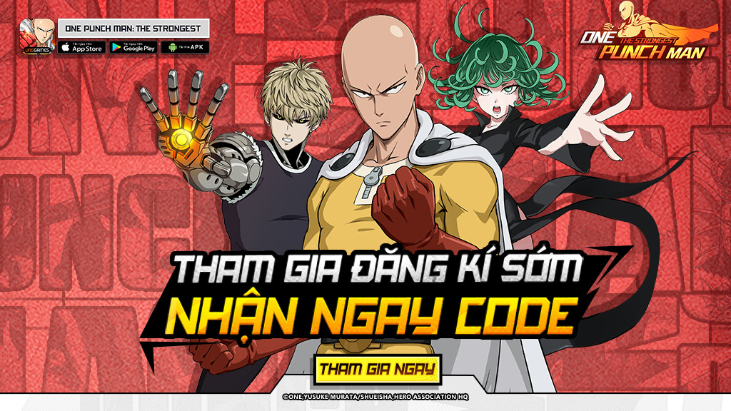 One Punch Man: The Strongest mở đăng ký tải sớm, tặng game thủ quà "siêu khủng"