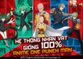 Độc đáo và khác biệt - "Vũ khí" giúp One Punch Man: The Strongest chinh phục game thủ Việt