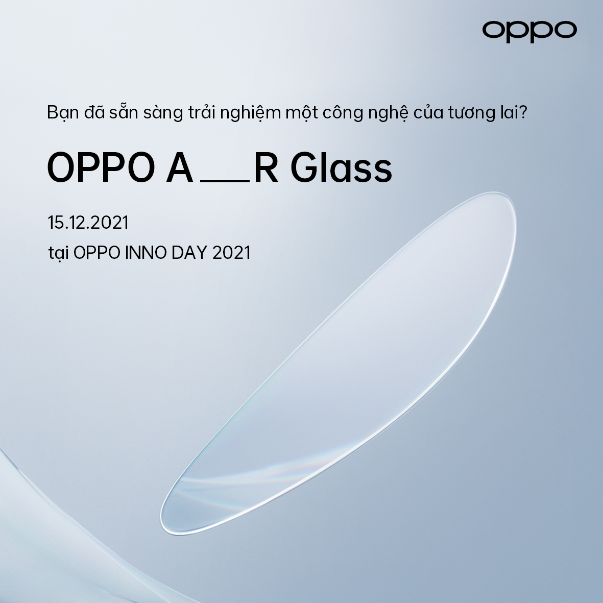 OPPO Air Glass - vi xử lý NPU chuyên dụng đầu tiên ra mắt tại sự kiện INNO DAY 2021