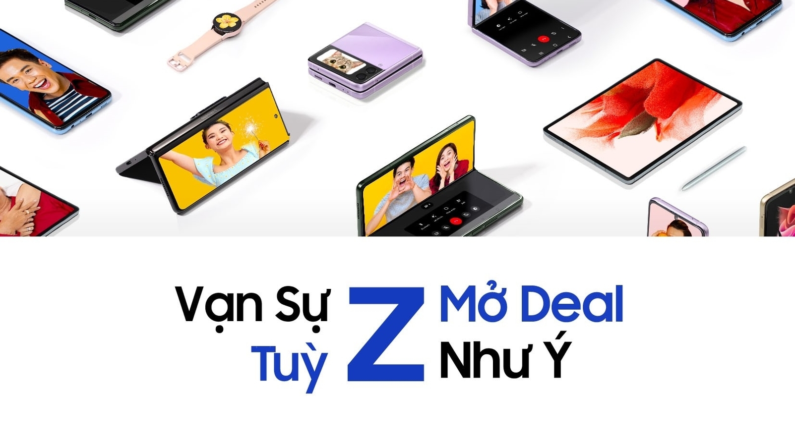 “Vạn Sự Tùy Z, Mở Deal Như Ý” - Ưu đãi đặc biệt dịp Tết từ Samsung