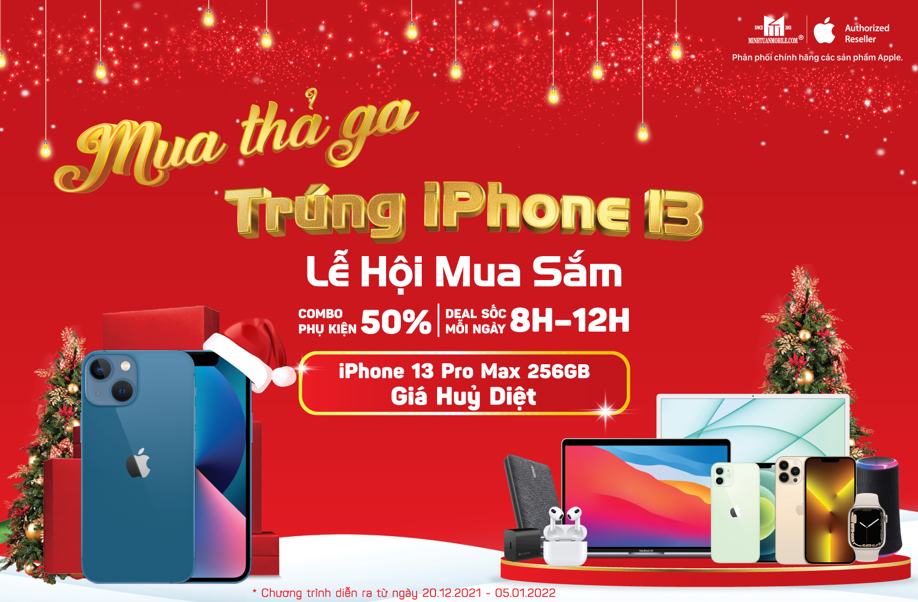 Sở hữu iPhone 13 cực dễ với chương trình Lễ hội mua sắm cuối năm của Minh Tuấn Mobile