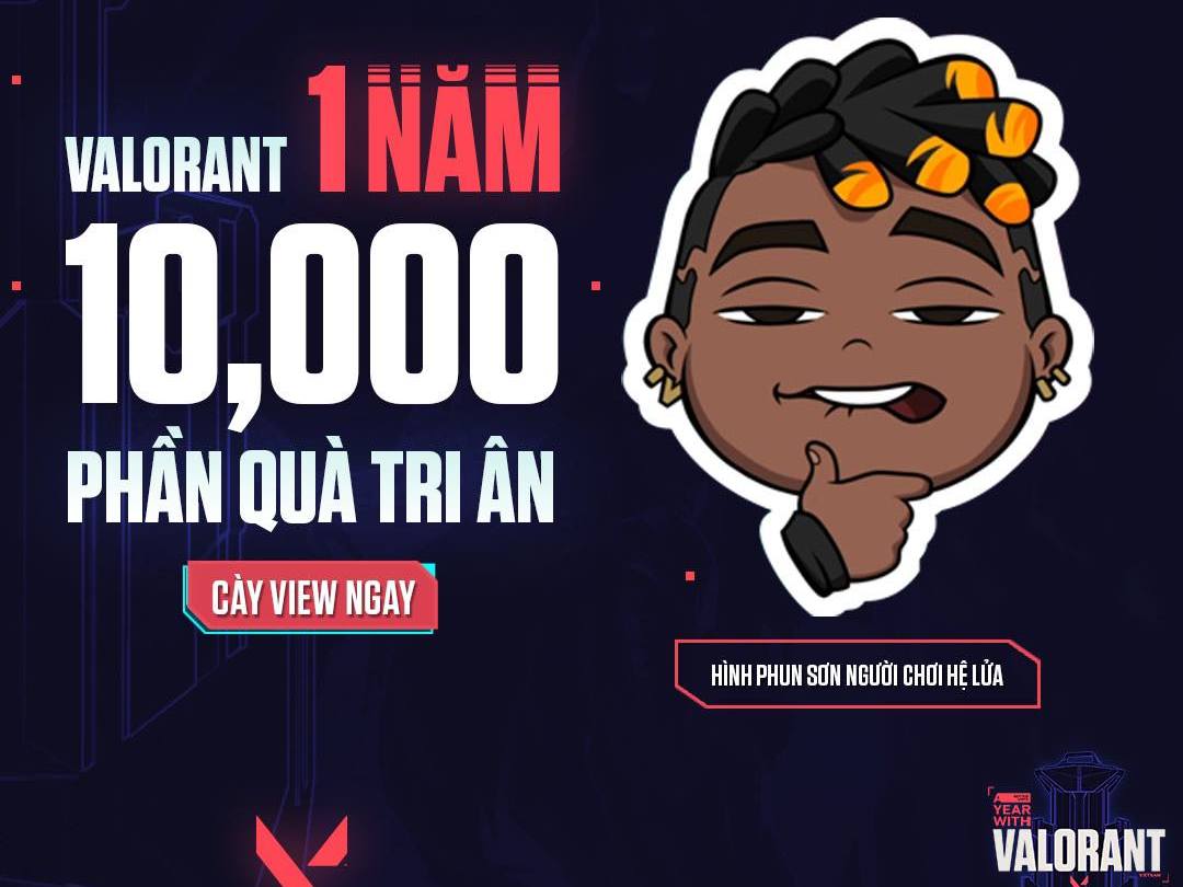 VALORANT: Game eSports "chiều" người chơi bậc nhất Việt Nam