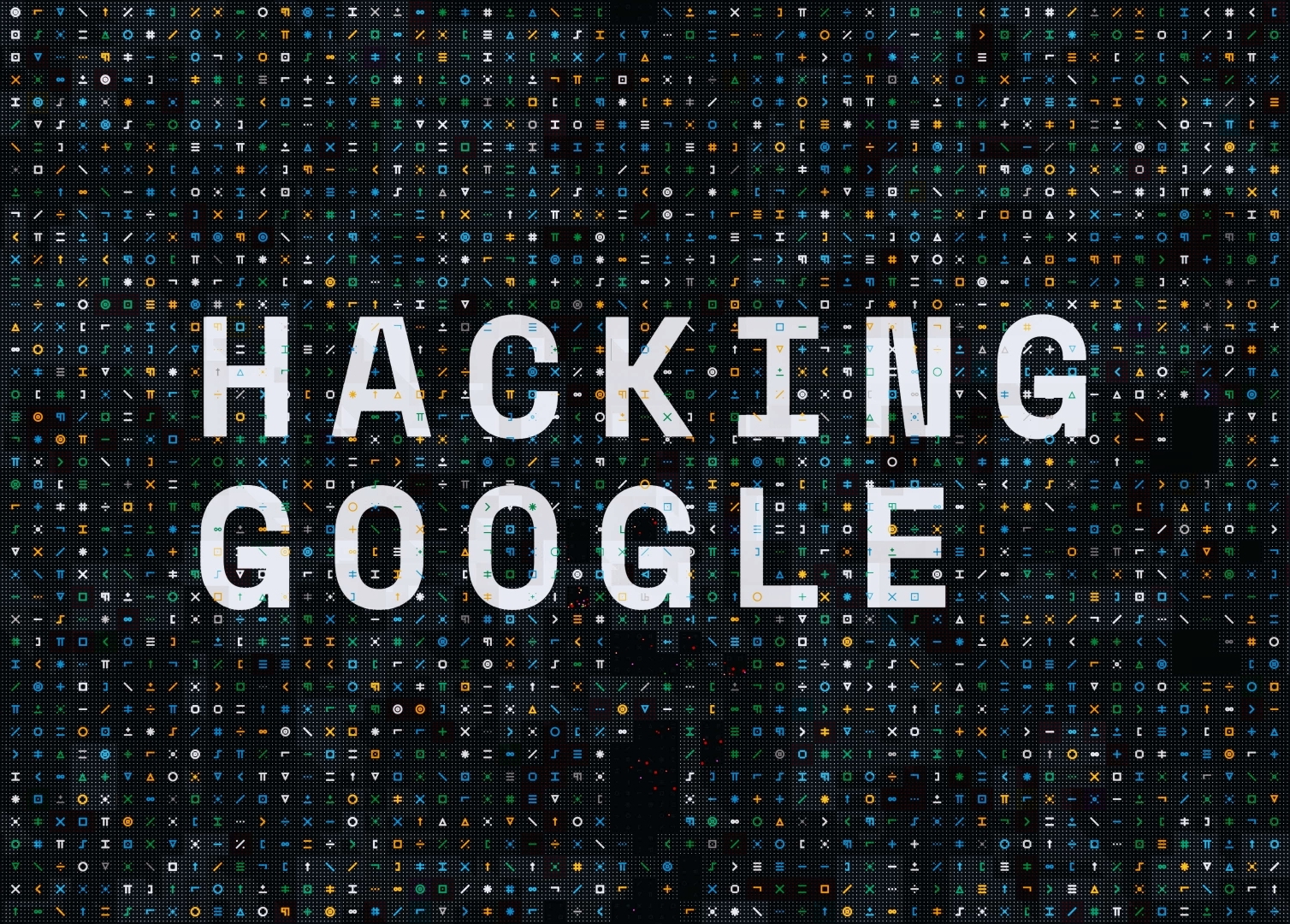 hacking google 01