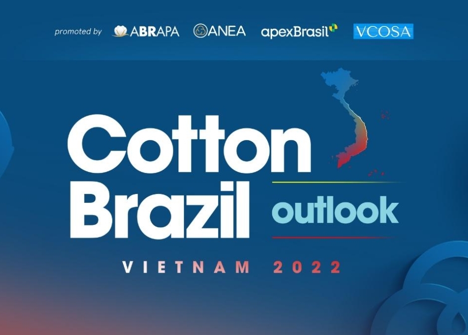 Cotton Brazil tổ chức sự kiện Sellers Mission, thể hiện cam kết trong mối quan hệ hợp tác với Việt Nam