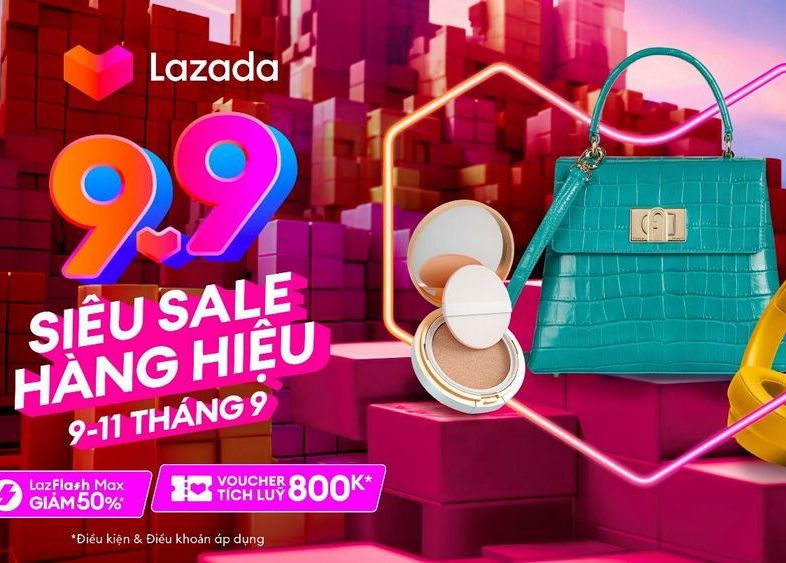Lazada khởi động lễ hội mua sắm "9.9 Siêu Sale Hàng Hiệu"