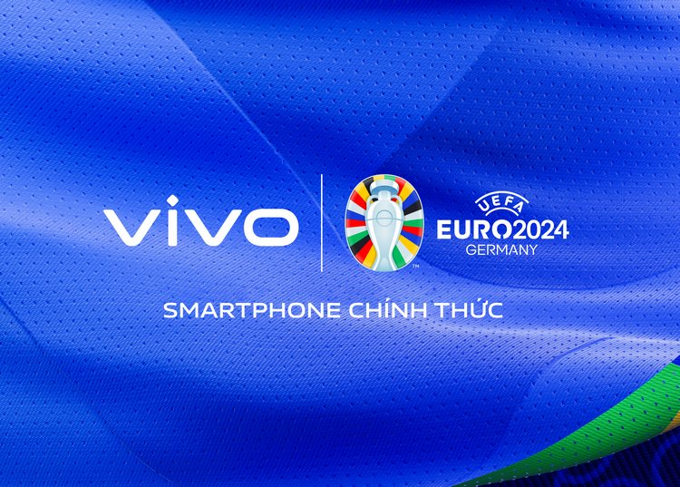 vivo đồng hành cùng người hâm mộ túc cầu tại Euro 2024