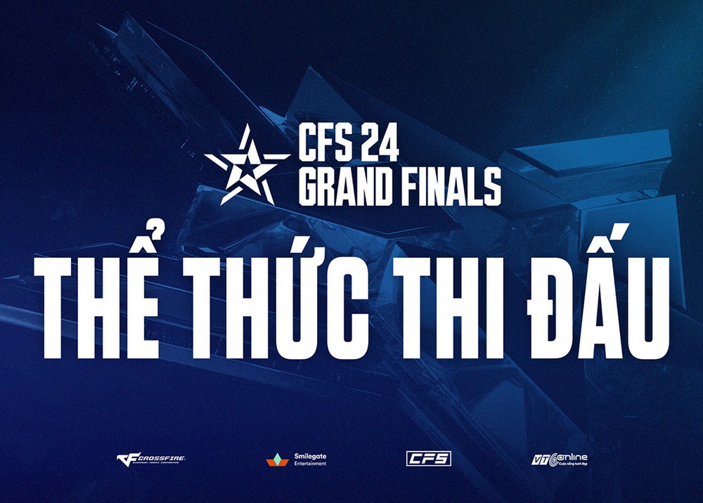 Đã có kết quả chia bảng đấu CFS 2024 Grand Finals