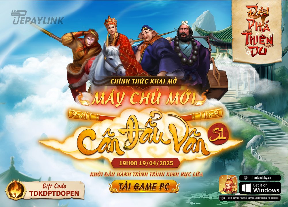Khởi đầu hành trình thỉnh kinh cùng Đại Phá Thiên Du