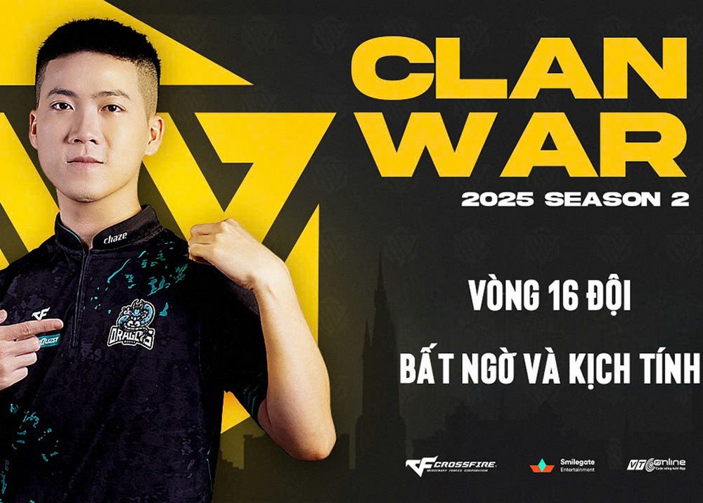 Clan War 2025 Mùa 2 - Vòng 16 Đội: Trỗi dậy!