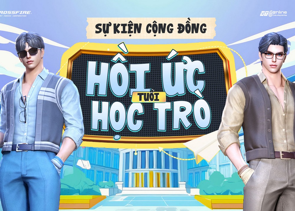Crossfire phát động cuộc thi kể hồi ức tuổi học trò 14 Crossfire phát động cuộc thi kể hồi ức tuổi học trò