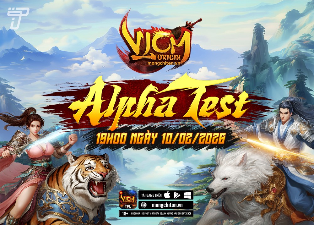 Trải nghiệm sớm Alpha Test VLCM Origin