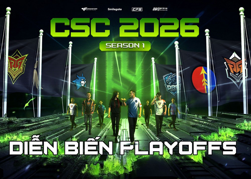 Vòng Playoffs CSC 2026: Điên rồ!