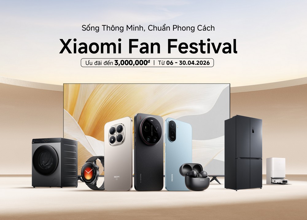 Xiaomi Fan Festival 2026: Ưu đãi toàn hệ sinh thái