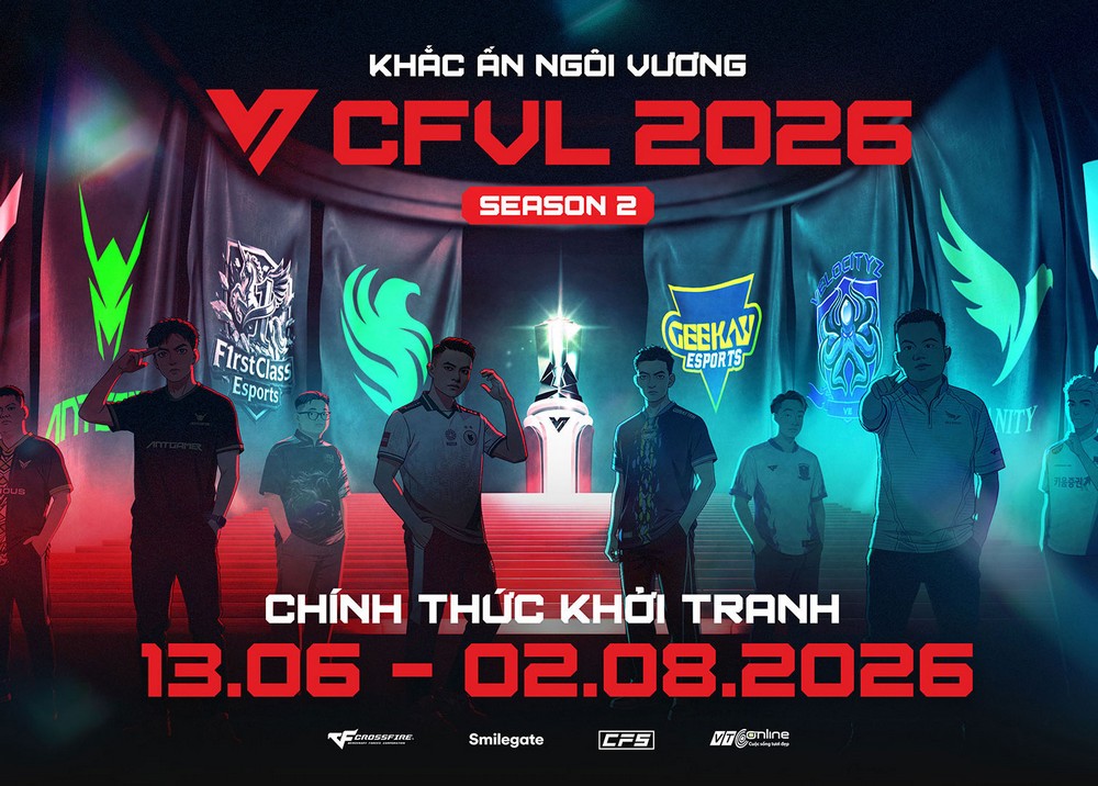 CFVL 2026 Mùa 2 - Cuộc đua ngôi vương trở lại